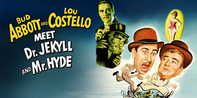 Abbott and Costello Meet Dr. Jekyll and Mr. Hyde (1953)
