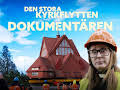 Den stora kyrkflytten - dokumentären