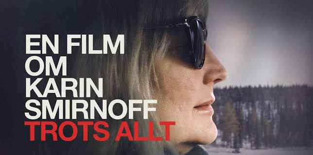 En film om Karin Smirnoff - trots allt