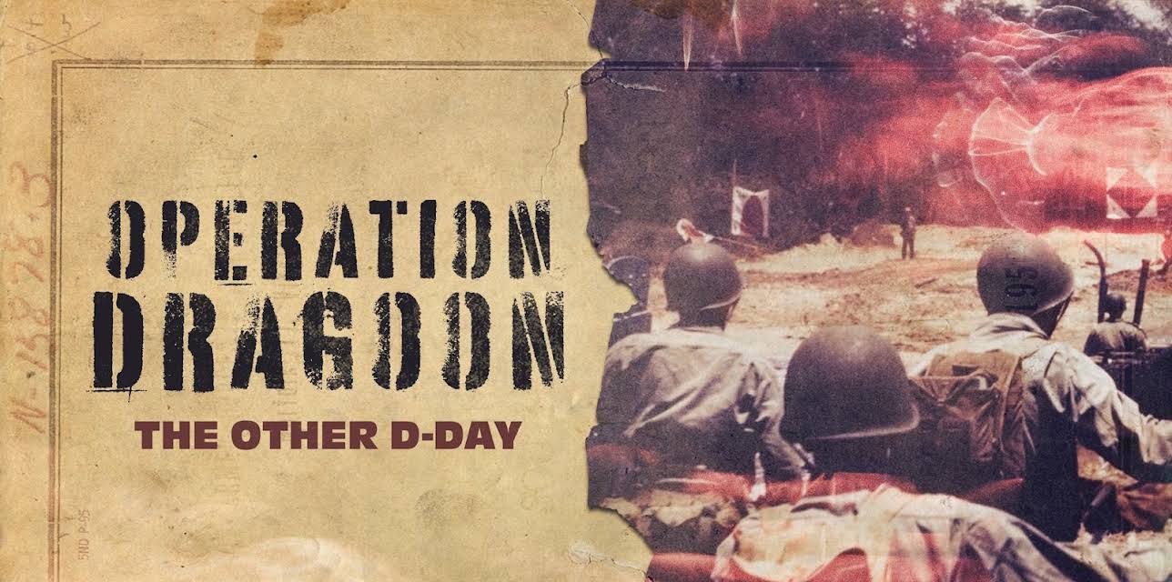 Operation Dragoon The Other DDay (2026)