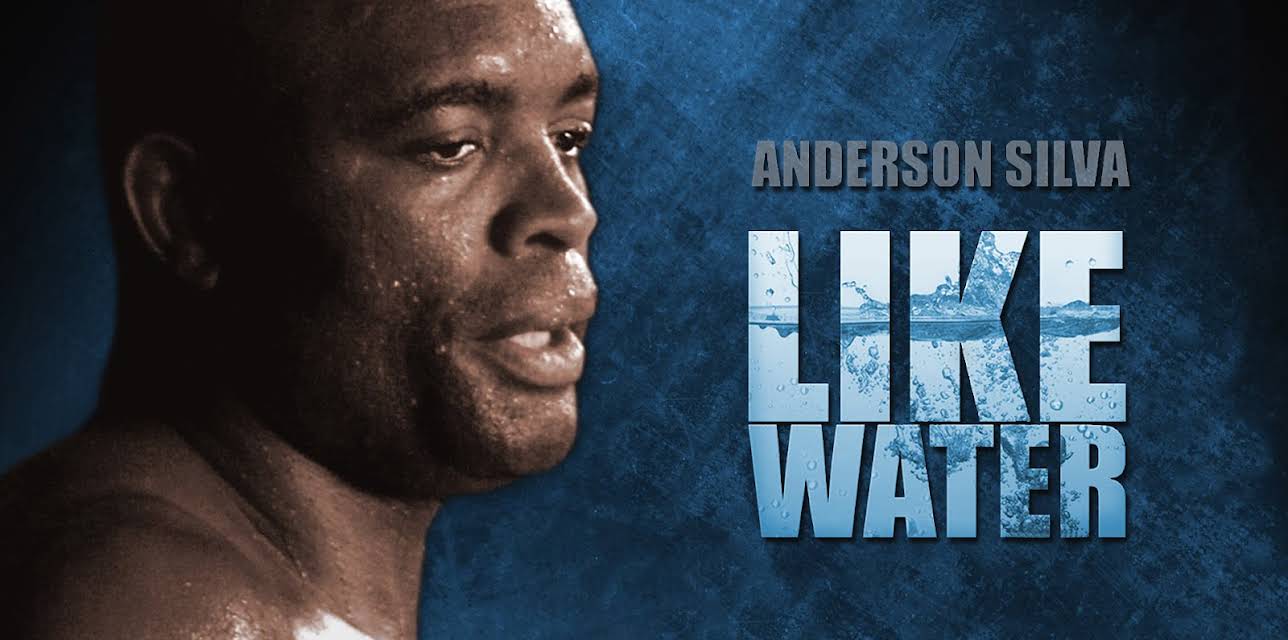 Anderson Silva Like Water (2012)