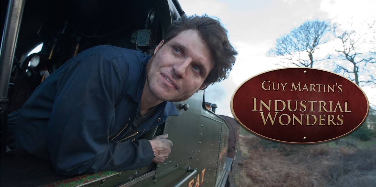 Guy Martin: Industrial Wonders