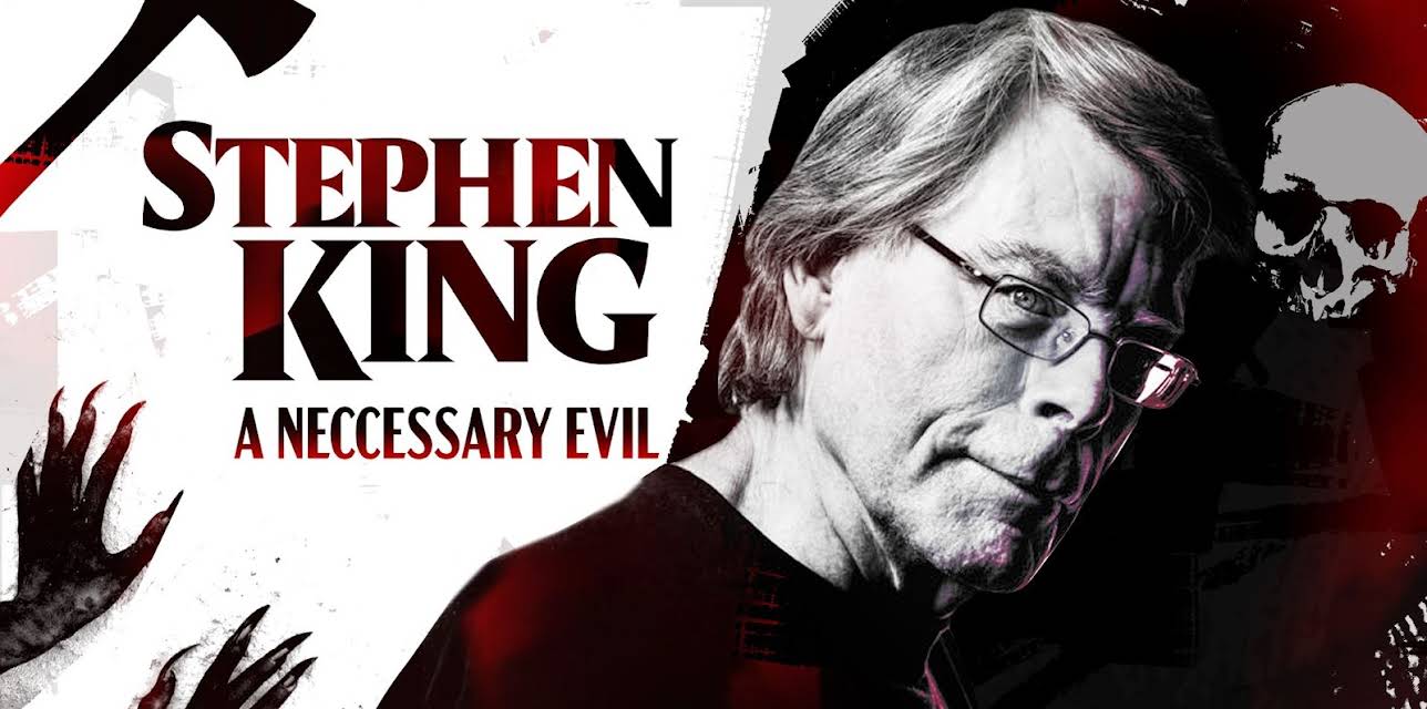 Stephen King: A Necessary Evil (2020)