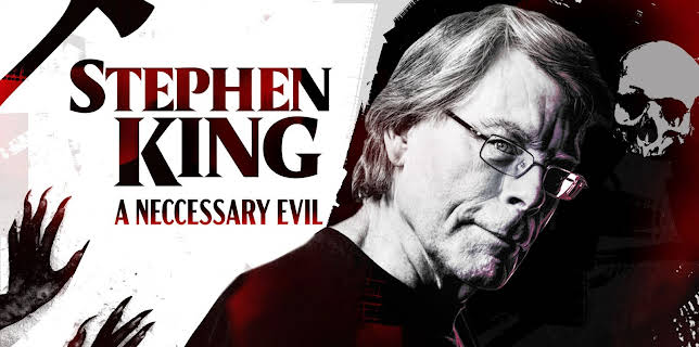 Stephen King: A Necessary Evil (2020)