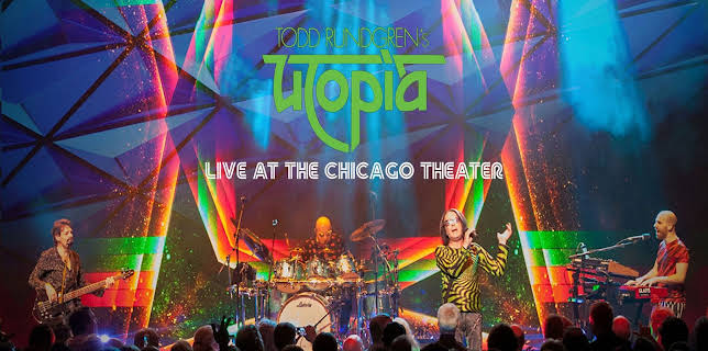 Todd Rundgren's Utopia - Live At Chicago Theater (2018)