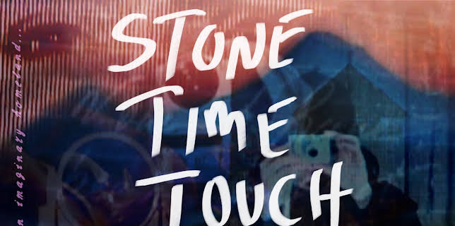 Stone Time Touch (2007)