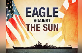 War in the Pacific: Eagle Against the Sun: The Doomed Fleet