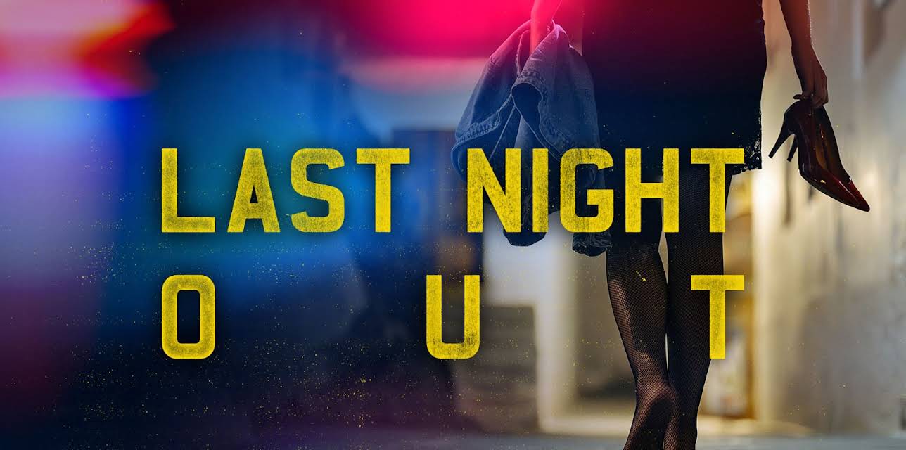 Last Night Out