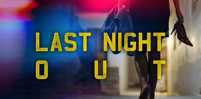 Last Night Out