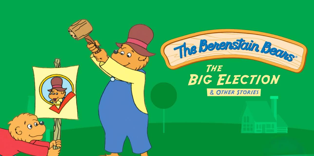 The Berenstain Bears: The Big Election & Other Stories: Season 1