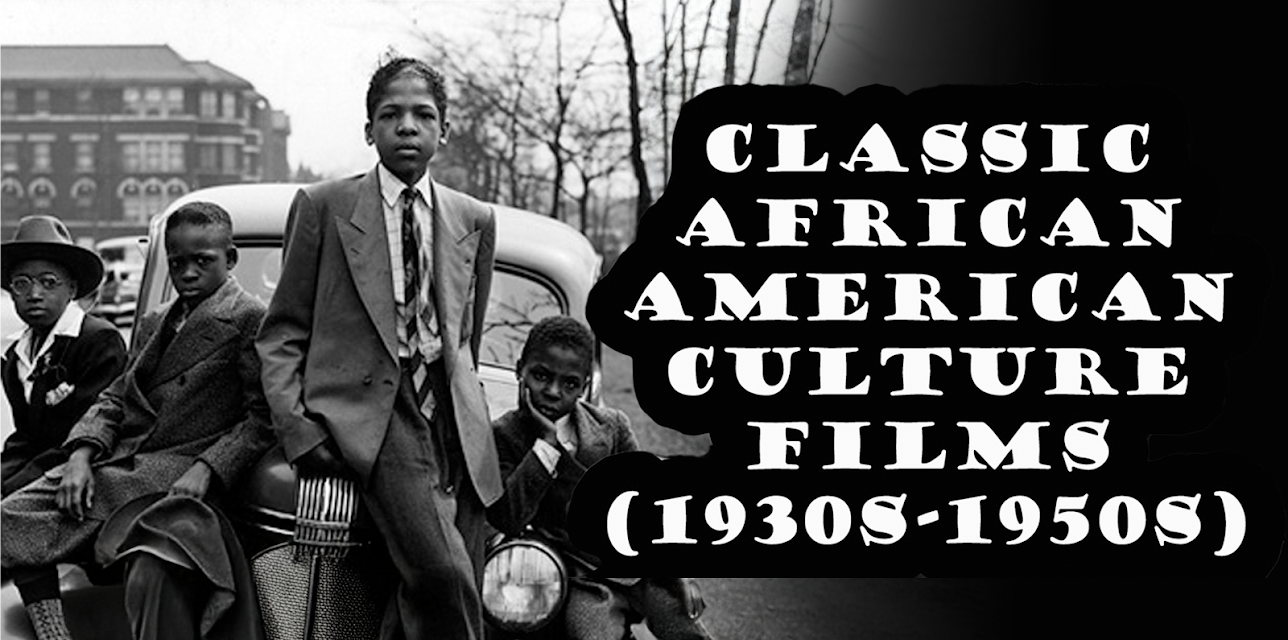 Classic African American Culture Films (1930s-1950s) (2011)