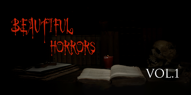 Beautiful Horrors Vol. 1 (2023)
