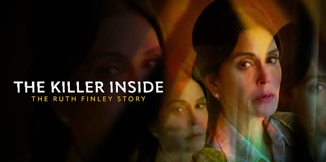 The Killer Inside: The Ruth Finley Story (2024)