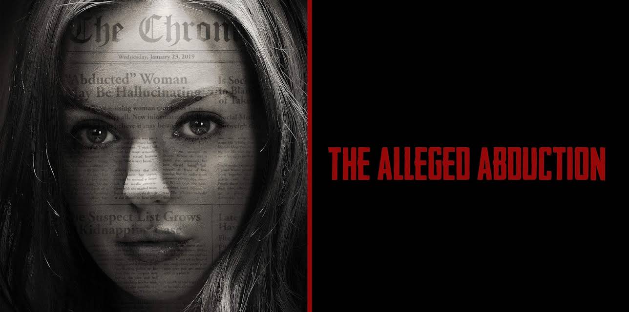The Alleged Abduction (2019)