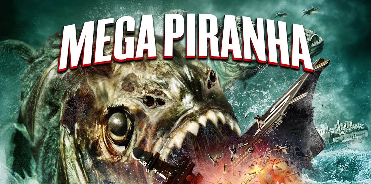 Mega Piranha (2010)