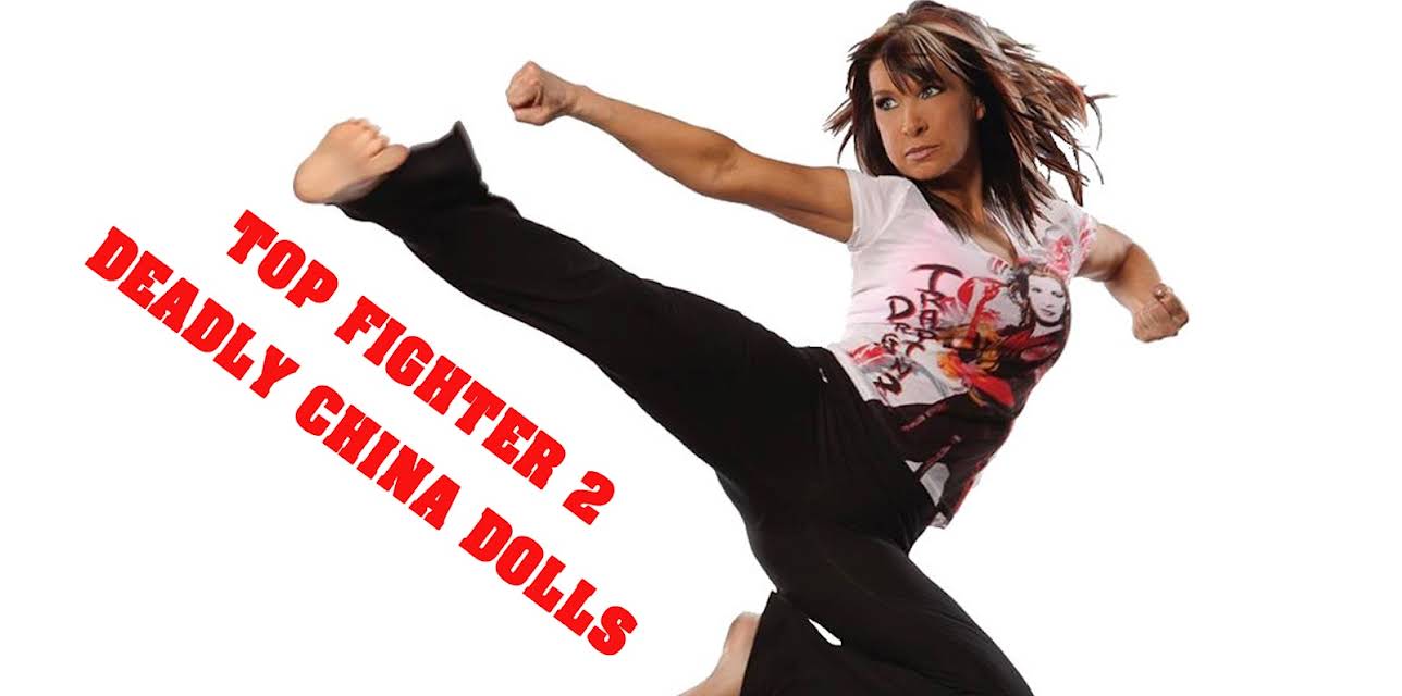 Top Fighter 2: Deadly China Dolls (1996)