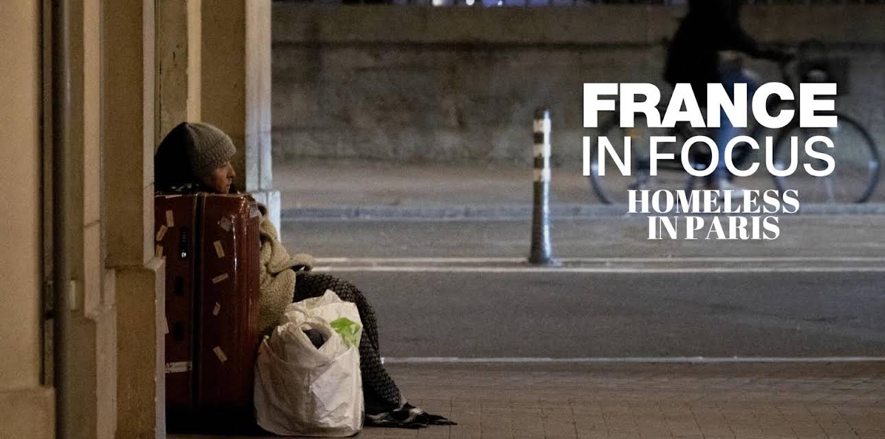 France in Focus: Homeless in Paris (2026)