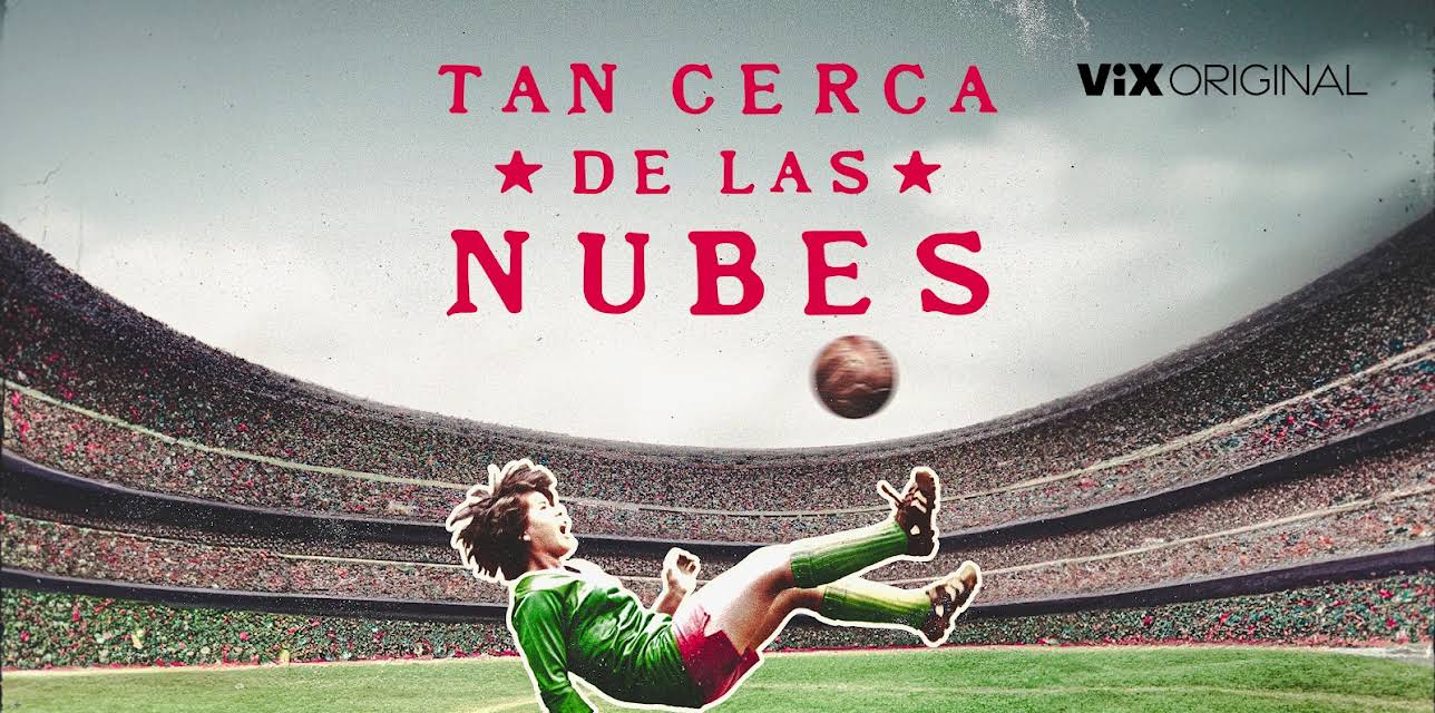 Tan cerca de las nubes (2023)