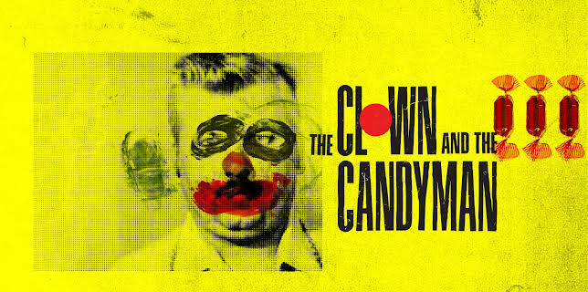 The Clown & The Candyman, Season 1