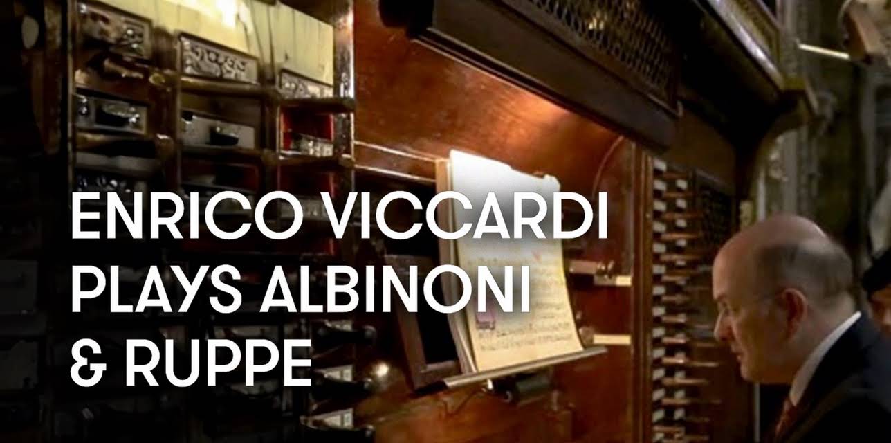 Enrico Viccardi plays Albinoni and Ruppe (2017)