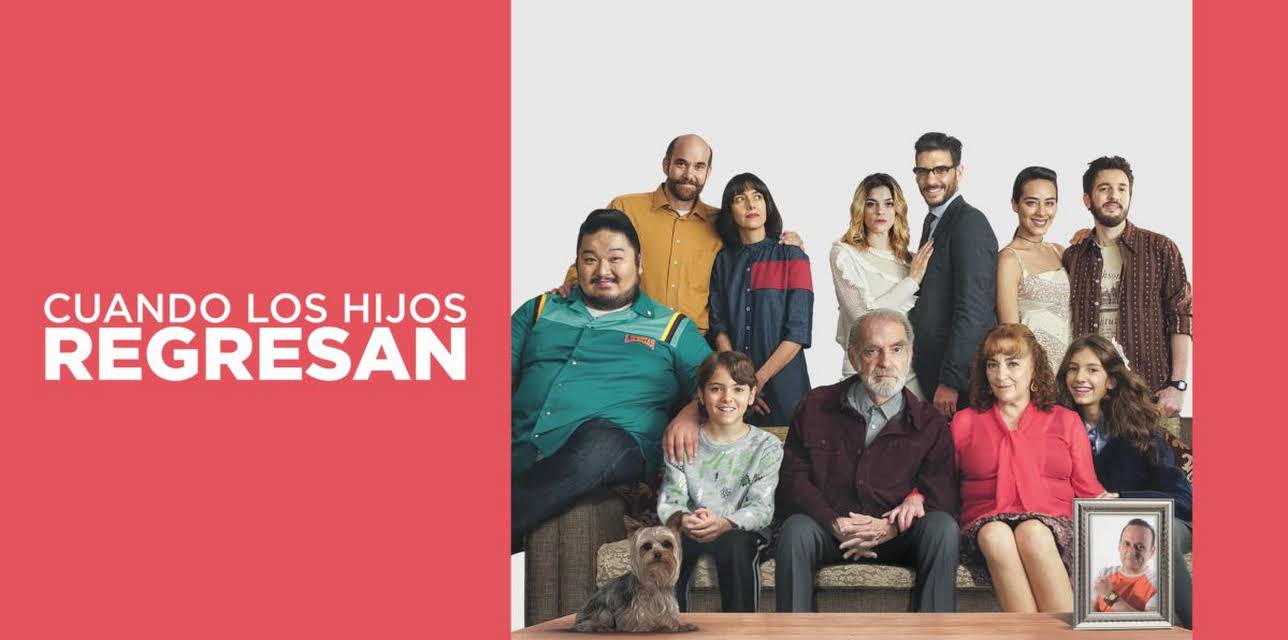 Cuando los hijos regresan (2017)