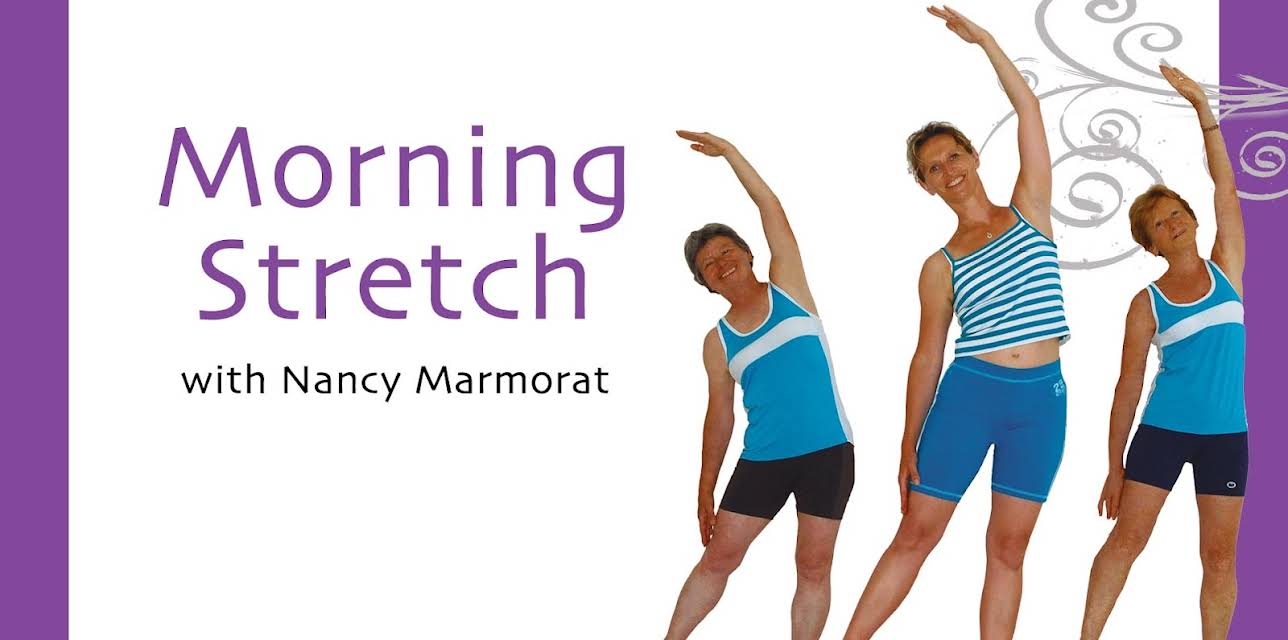 Nancy Marmorat: Morning Stretch