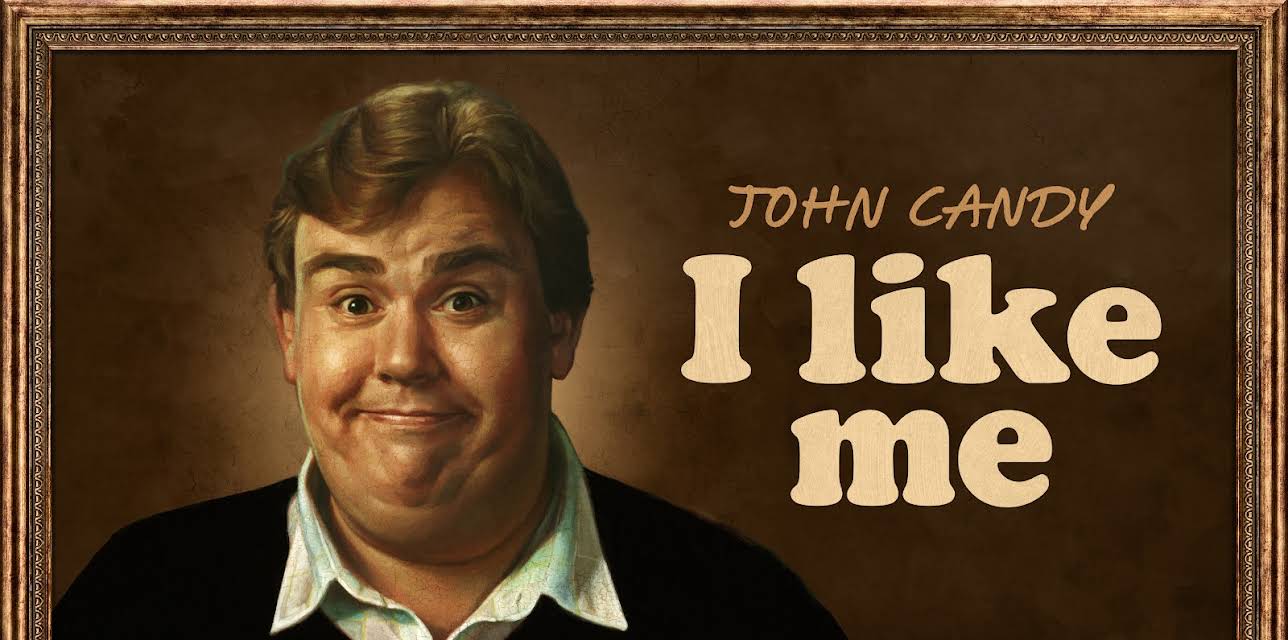 John Candy: I Like Me (2025)