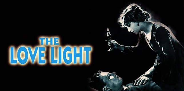 The Love Light (1921)