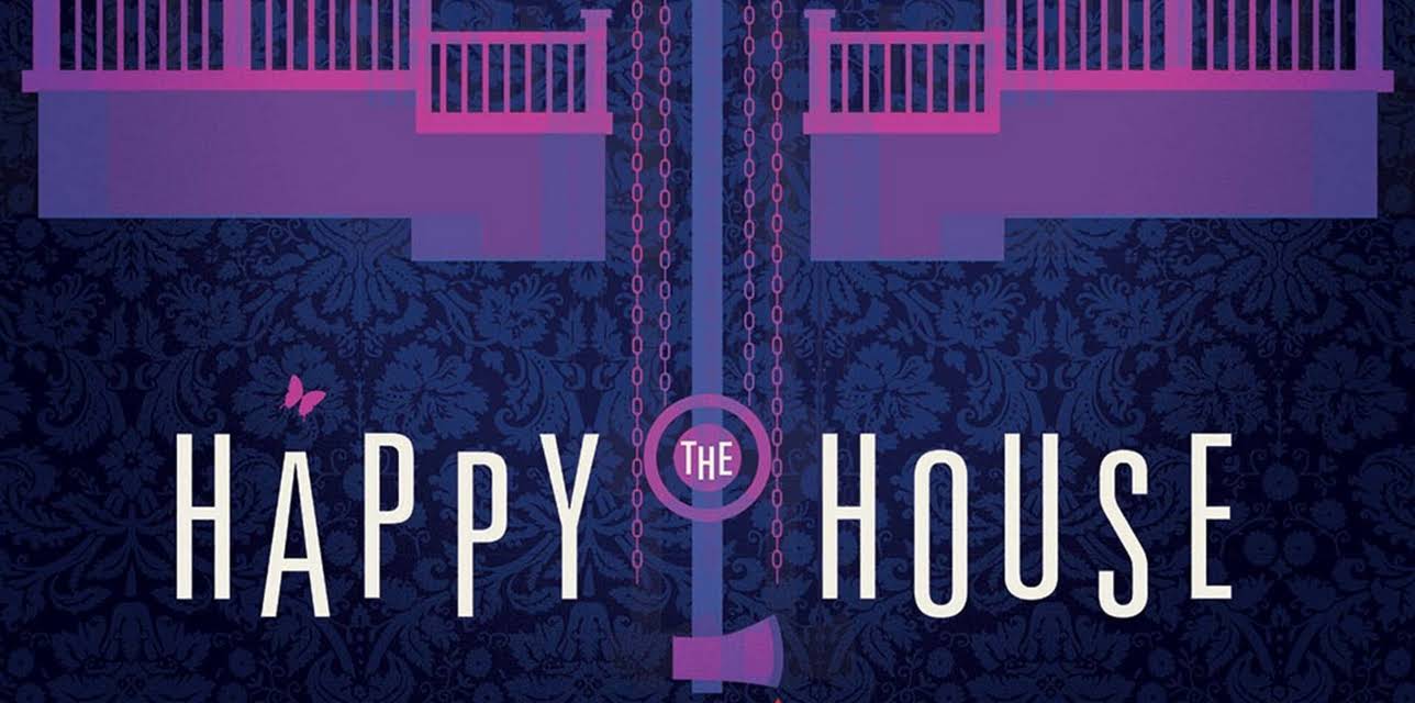 The Happy House (2013)