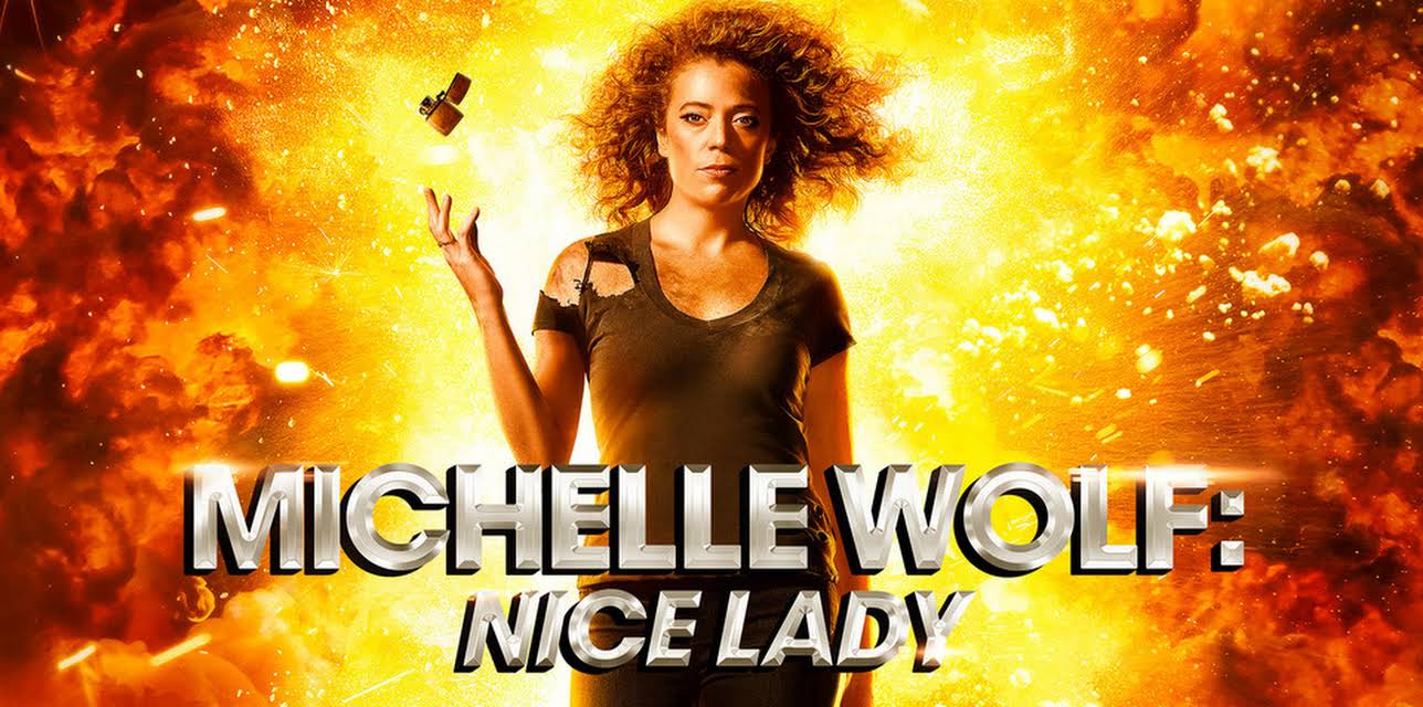 Michelle Wolf: Nice Lady (2017)