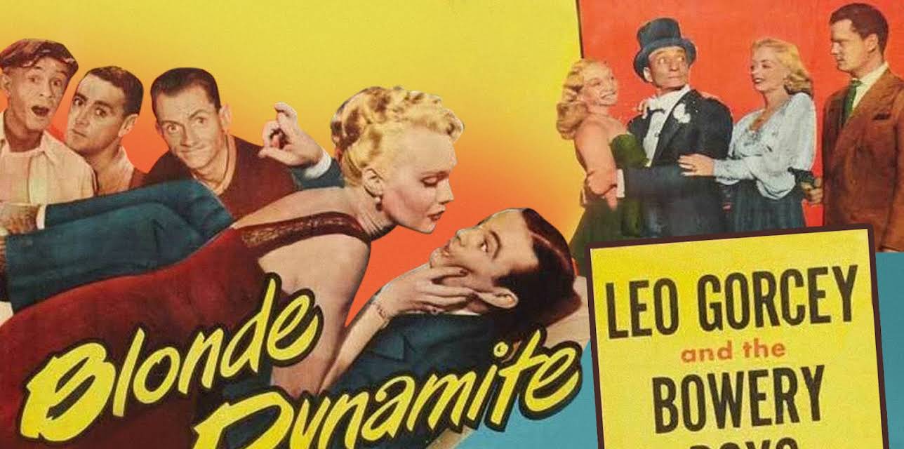 Blonde Dynamite - Leo Gorcey & The Bowery Boys (1950)
