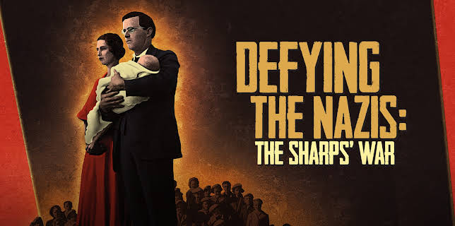 Defying the Nazis: The Sharps' War (2016)