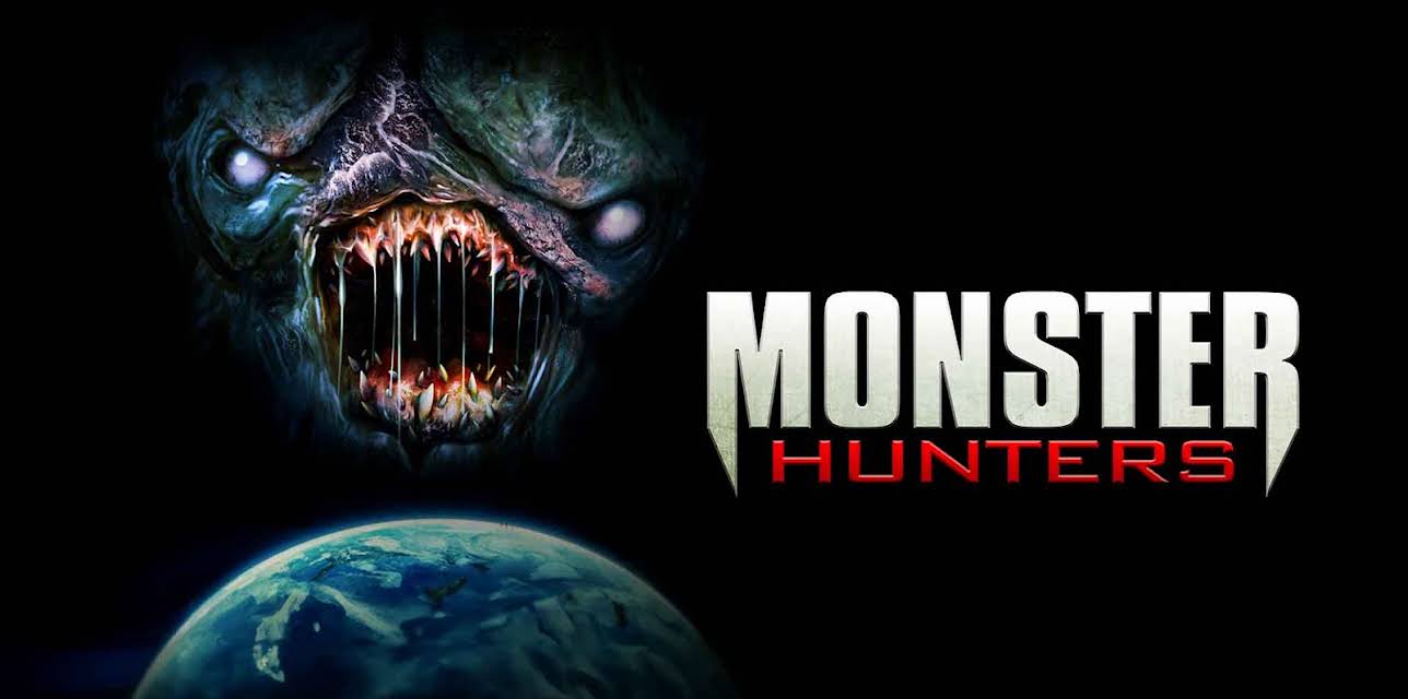 Monster Hunters (2020)