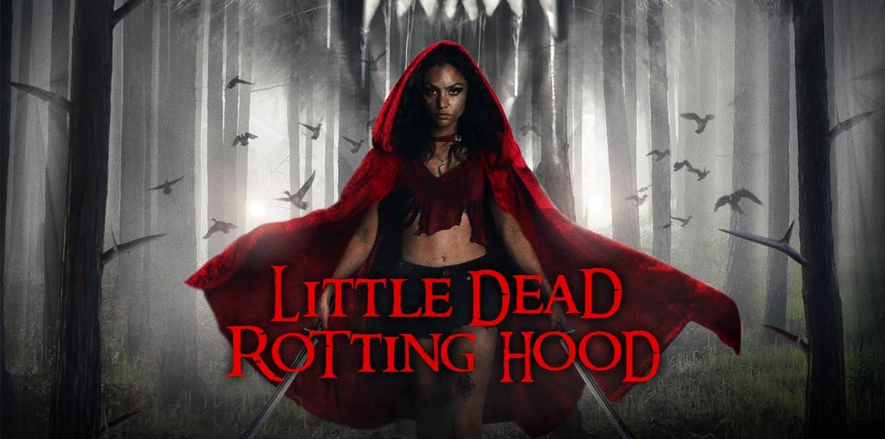 Little Dead Rotting Hood (2015)