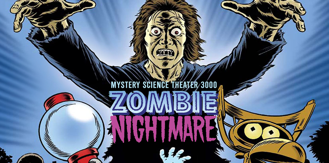 Mystery Science Theater 3000: Zombie Nightmare (1998)
