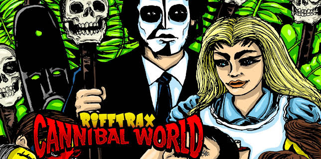 RiffTrax: Cannibal World (2022)