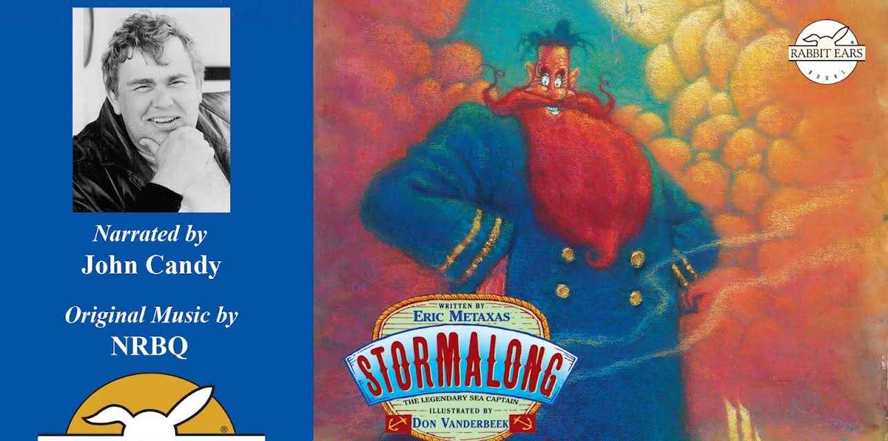 Stormalong, Told by John Candy with Music by NRBQ