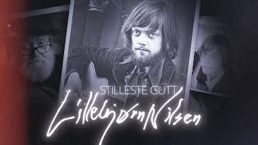 17:35: Stilleste gutt – Lillebjørn Nilsens egen historie | NRK 1 | 4/19 2026