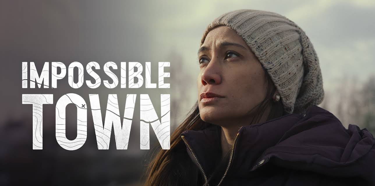 Impossible Town (2023)