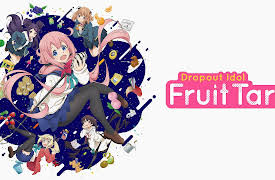 Dropout Idol Fruit Tart (Original Japanese Version): A New Face!