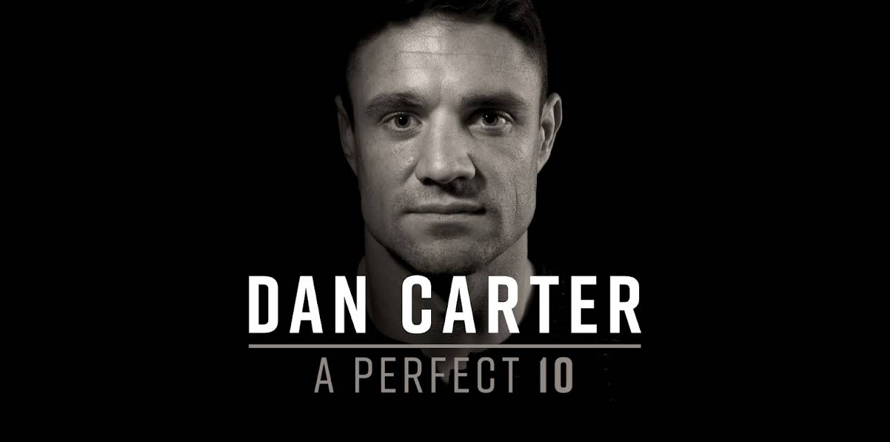 Dan Carter: A Perfect 10 (2019)