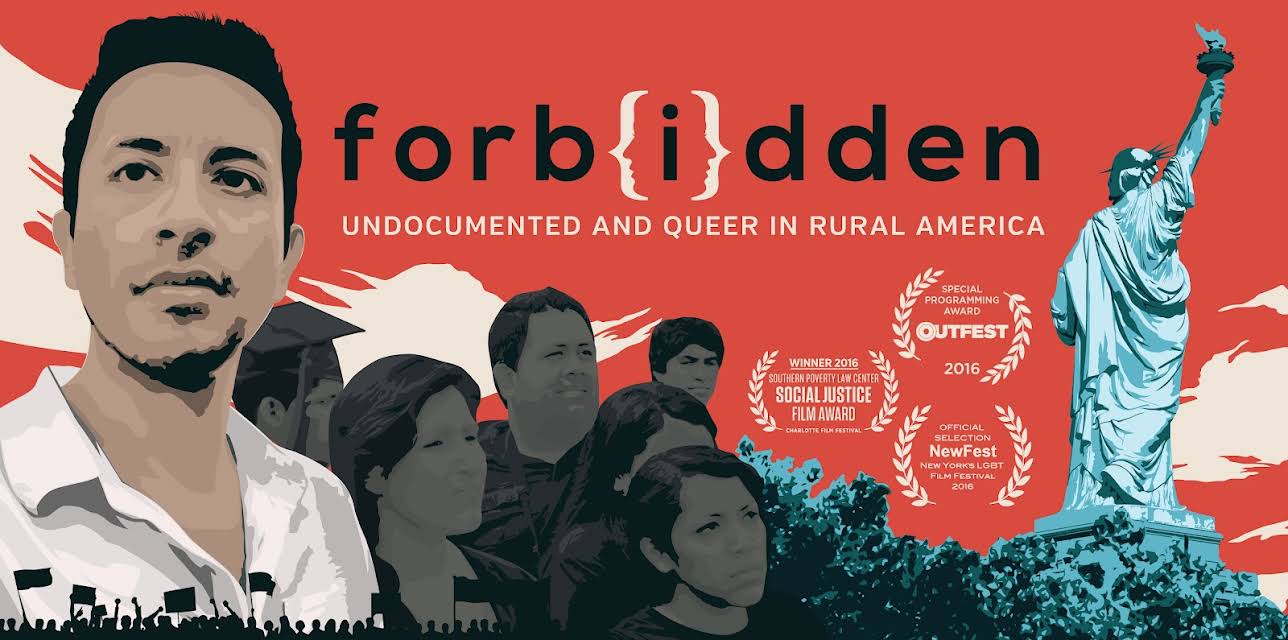 Forbidden: Undocumented and Queer in Rural America (2017)