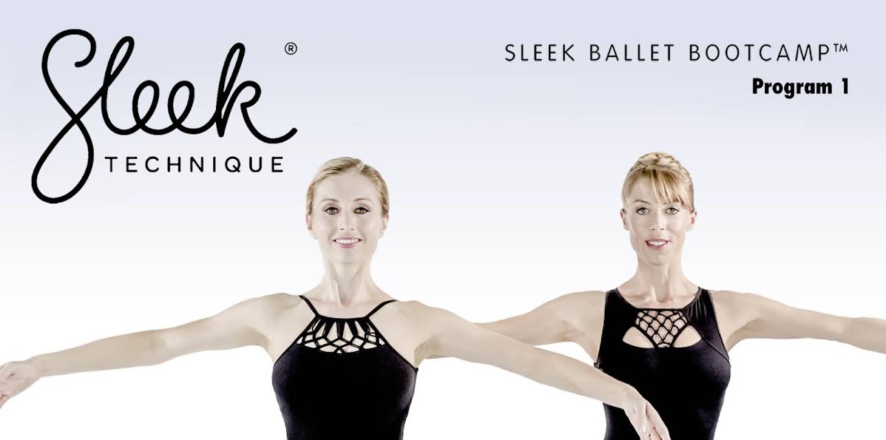 Sleek Technique: Sleek Ballet Bootcamp - Program 1 (2019)