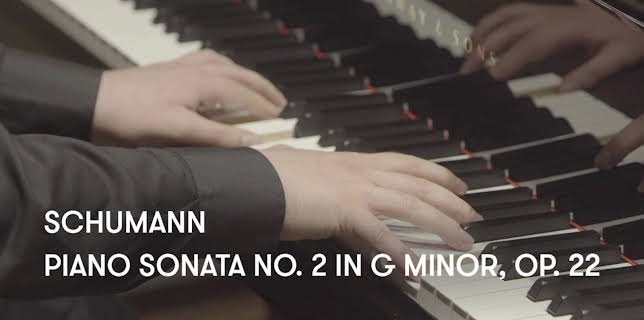 Schumann - Piano Sonata No. 2 in G minor, Op. 22 (2023)