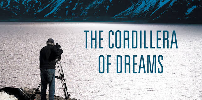 The Cordillera of Dreams (2020)