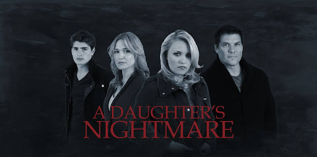 A Daughter's Nightmare (2014)
