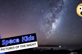 Space Kids: Pictures Of The Night