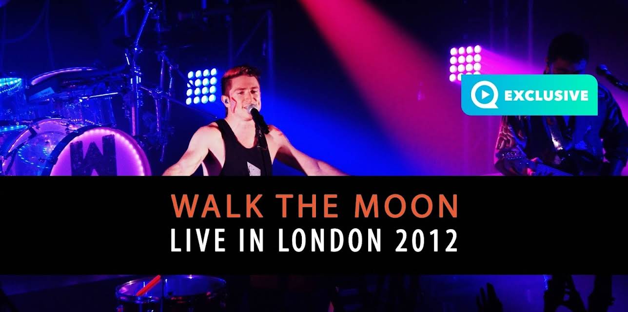 WALK THE MOON - Live in London 2012 (2012)