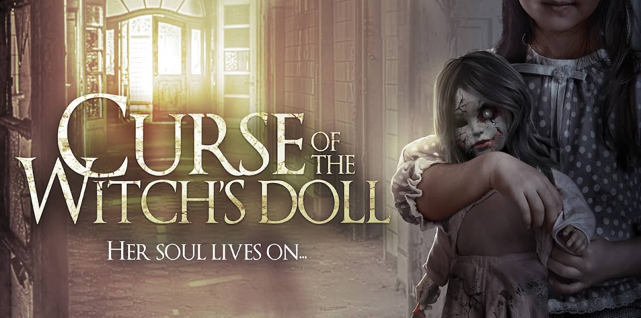 Curse Of The Witch's Doll (2018)