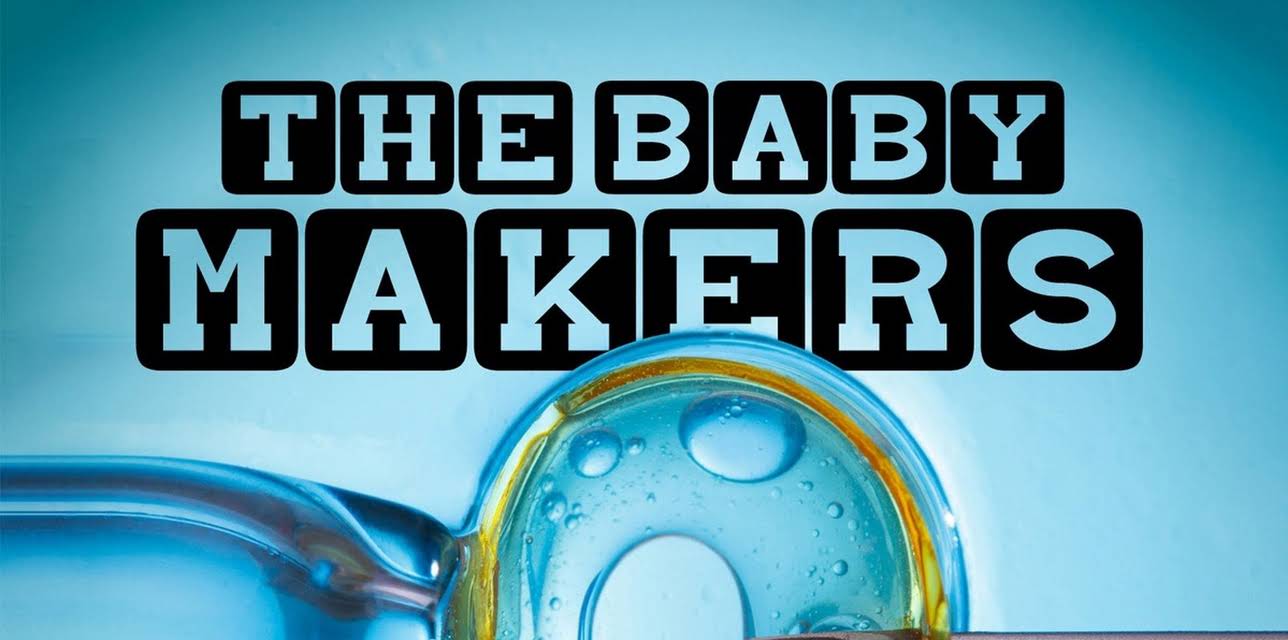The Baby Makers